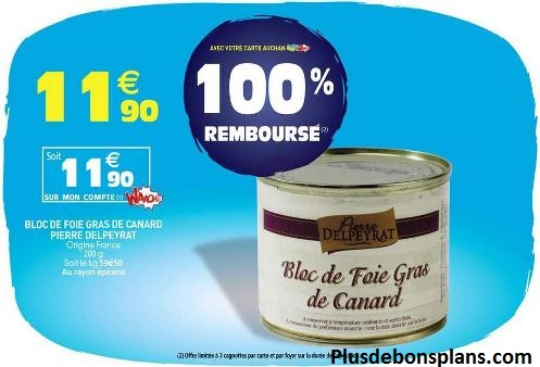 foie gras canard delpeyrat 100% remboursé