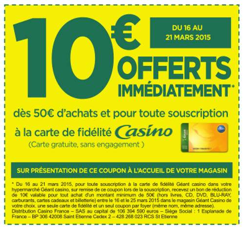 10 euros offerts chez geant casino