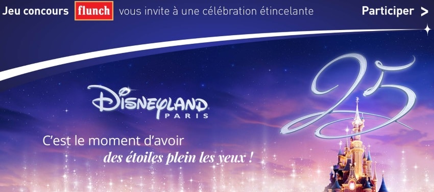 Jeu 100 % gagnant chez Flunch à l’occasion des 25 ans de Disneyland Paris