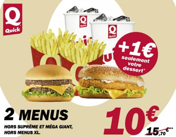 2 menus à 10 €, 3 menus à 15 € et 4 menus à 20 € chez Quick