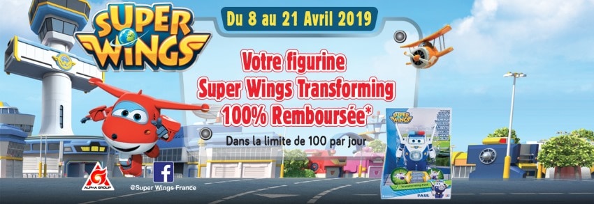 Figurine Transforming 12 cm 100 % remboursée avec Super Wings