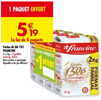 4 paquets de farine de blé Francine à 5,19 € chez Carrefour