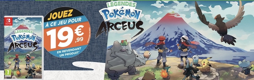 Précommande Légendes Pokémon Arceus à 19,99 € via reprise d’un ancien jeu chez Micromania