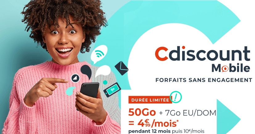 Forfait 50 Go Cdiscount Mobile sans engagement à 4,99 € par mois pendant 1 an